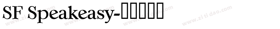 SF Speakeasy字体转换